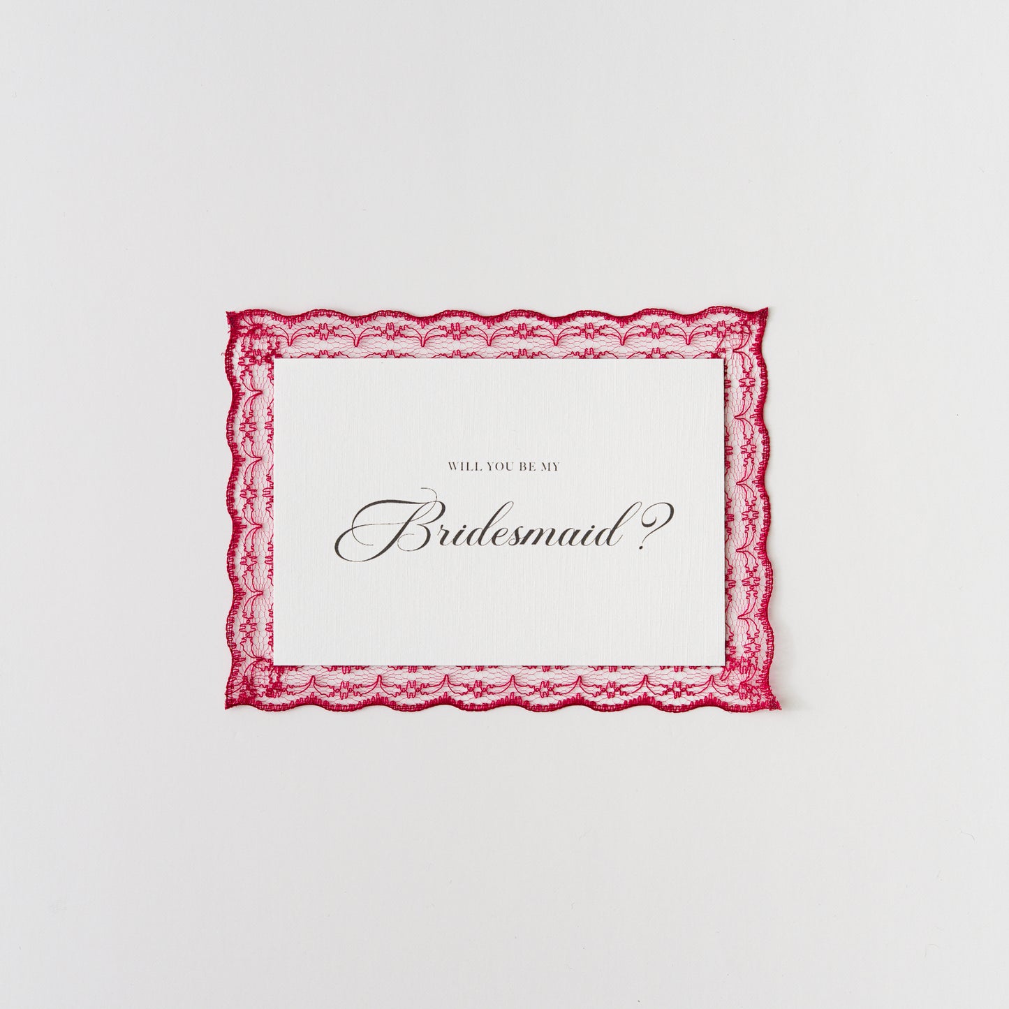 LACE TRIM WILL YOU BE MY CARD